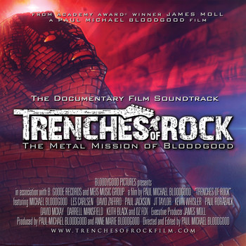 Bloodgood - Trenches of Rock - The Documentary Film Soundtrack