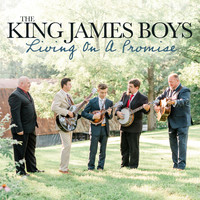 The King James Boys - Living On A Promise