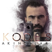 Kodes - Akıncılar (Explicit)