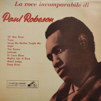 Paul Robeson - La Voce Incomparabile di Paul Robeson
