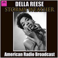 Della Reese - Stormy Weather (Live)