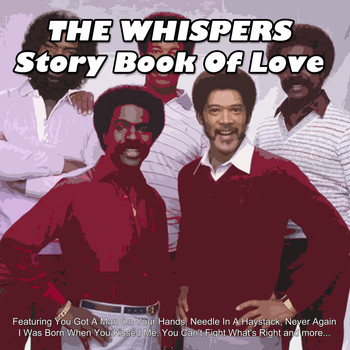 The Whispers - Story Book Of Love