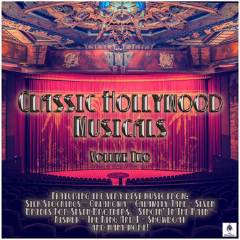 Various Artists - Classic Hollywood Musicals - Volume Two