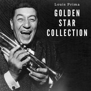 Louis Prima - Golden Star Collection