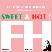 Fletcher Henderson & his Orchestra - Sweet And Hot