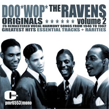 The Ravens - The Ravens - Doo Wop Originals Volume 2