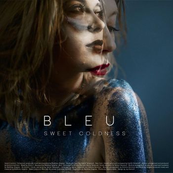 Bleu - Sweet Coldness