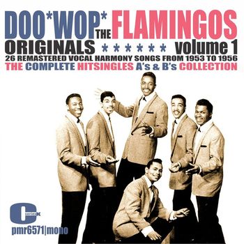 The Flamingos - The Flamingos - DooWop Originals, Volume 1 (Singles)