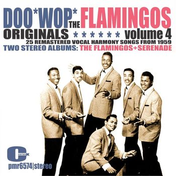 The Flamingos - The Flamingos - DooWop Originals, Volume 4