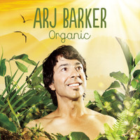 Arj Barker - Organic (Explicit)