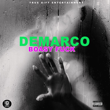 DeMarco - Boasy Fuck (Explicit)