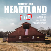 Willie Nelson - Heartland (Live)