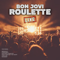 Bon Jovi - Roulette (Live)