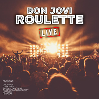 Bon Jovi - Roulette (Live)
