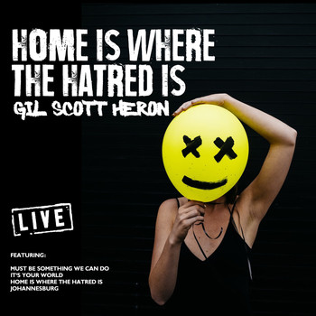 Gil Scott Heron - Home Is Where The Hatred Is (Live)