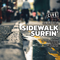 Jan and Dean - Sidewalk Surfin' (Live)