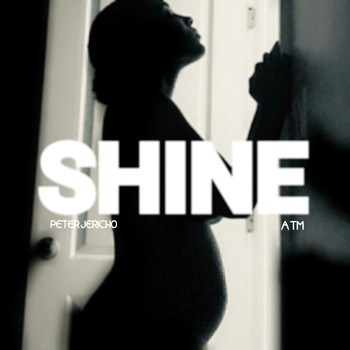 Peter Jericho - Shine (Explicit)