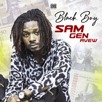Black Boy - Sam Gen Avew