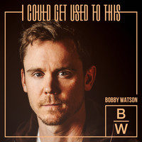Bobby Watson - I Could Get Used to This