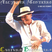 Alcymar Monteiro - Cultura Brasileira 