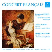 Jean-François Paillard - Concert français. Pièces de Couperin, Aubert & Dauvergne