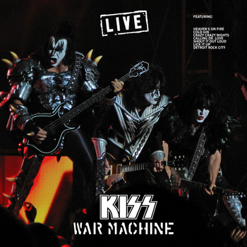 Kiss - War Machine (Live)