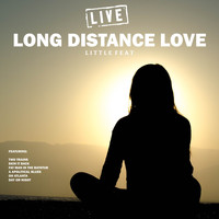 Little Feat - Long Distance Love (Live)