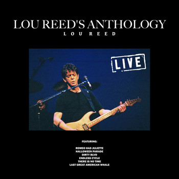 Lou Reed - Lou Reed's Anthology (Live)