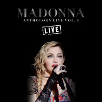 Madonna - Madonna Anthology Live Vol. 1 (Live)