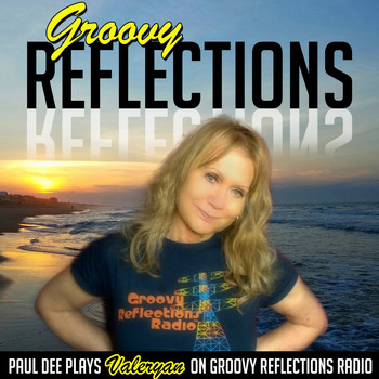 Valeryan - Groovy Reflections