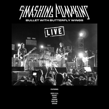 Smashing Pumpkins - Bullet with Butterfly Wings (Live [Explicit])