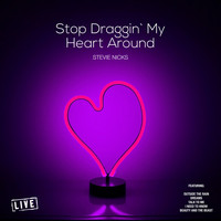 Stevie Nicks - Stop Draggin` My Heart Around (Live)