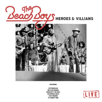 The Beach Boys - Heroes & Villians (Live)