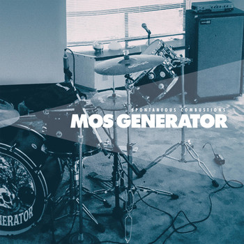 Mos Generator - Spontaneous Combustions
