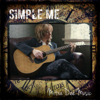 Mitra Dee Music - Simple Me