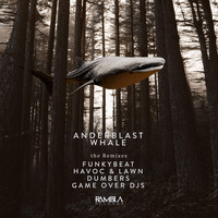 Anderblast - Whale: The Remixes