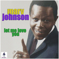 Marv Johnson - Let Me Love You
