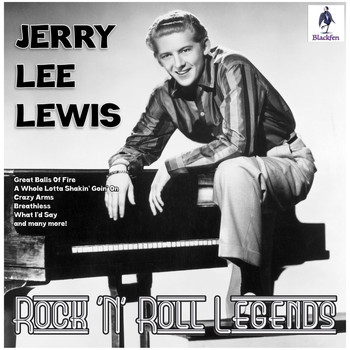 Jerry Lee Lewis - Jerry Lee Lewis - Rock 'N' Roll Legends