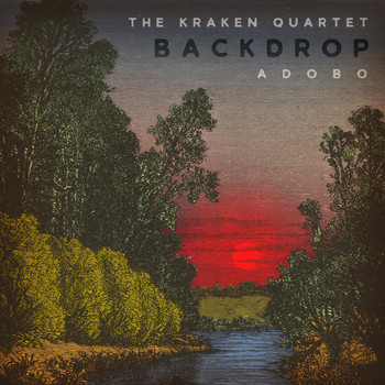 The Kraken Quartet & Adobo - Backdrop