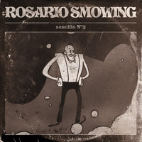 Rosario Smowing - Sencillo No. 2