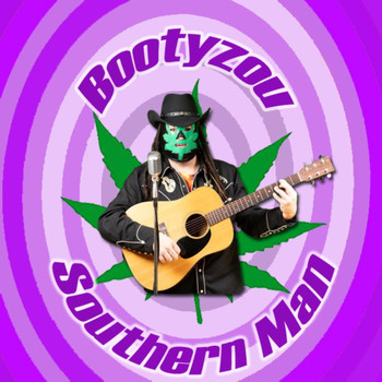 Bootyzou - Southern Man