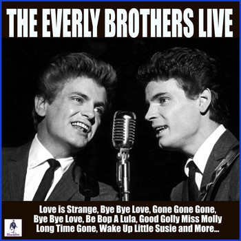 The Everly Brothers - The Everly Brothers Live (Live)