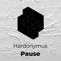 Hardonymus - Pause