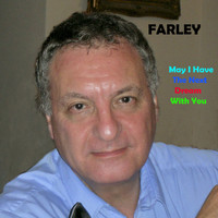 Farley - May I Have the Next Dream With You