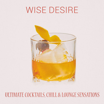 Various Artists - Wise Desire