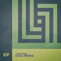 Raul Perez - Timecode - EP