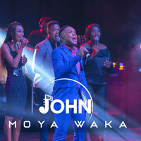 Big John - Moya Wa Ka