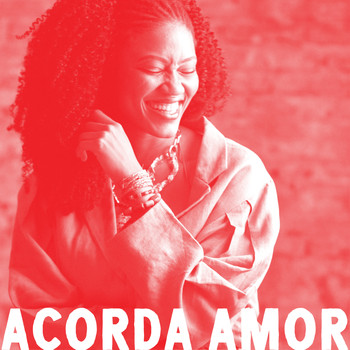Luedji Luna - Extra - Acorda Amor