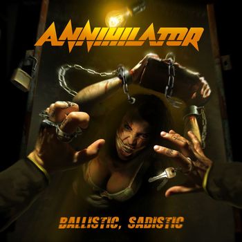 Annihilator - Ballistic, Sadistic (Explicit)