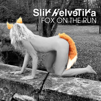 Slik Helvetika - Fox on the Run